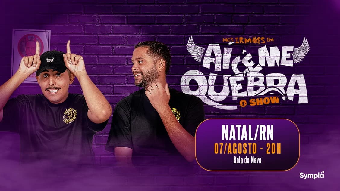 Aí Cê Me Quebra em Natal